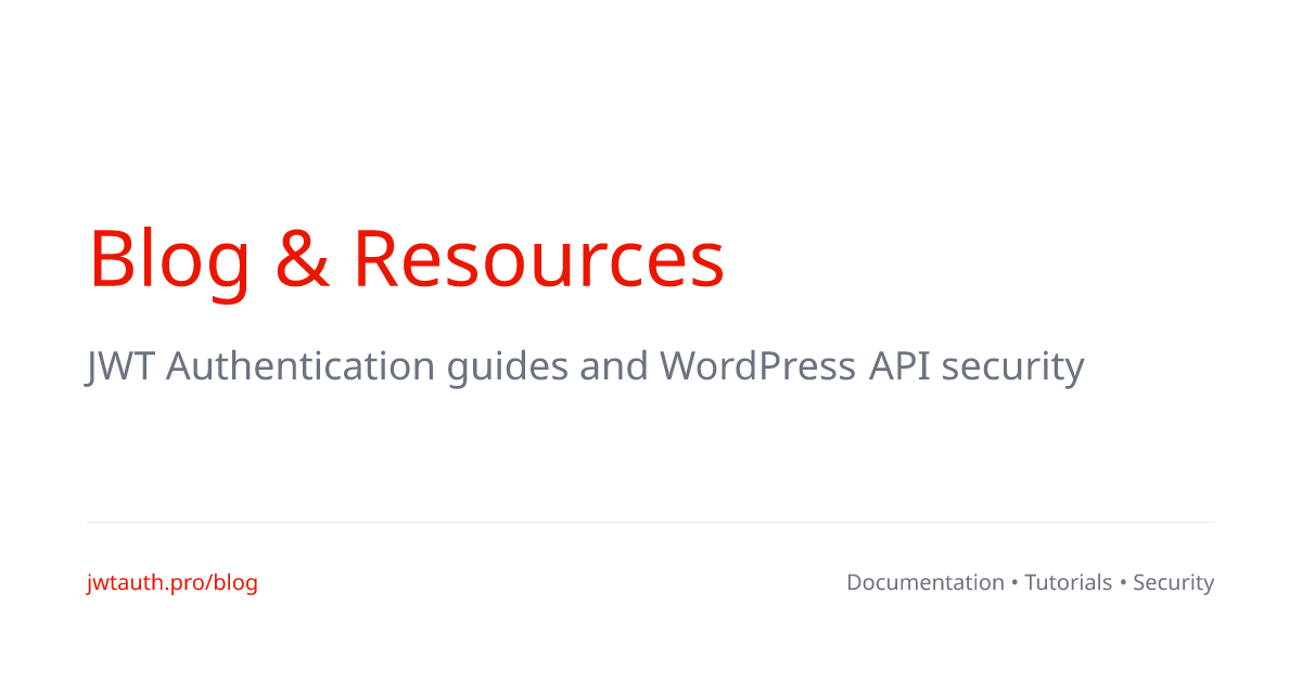 Blog - JWT Authentication Guides & WordPress API Security - JWT ...